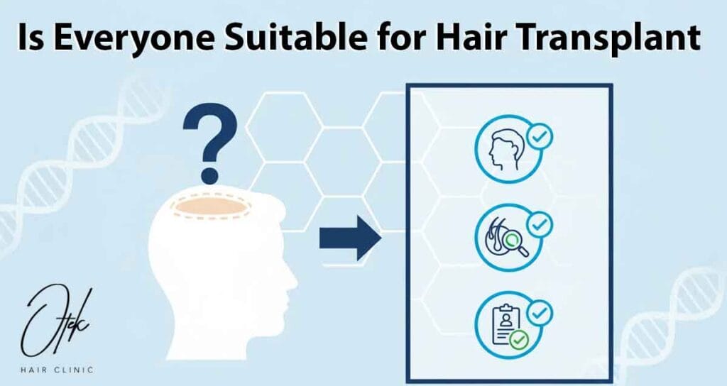 Is Everyone Suitable for Hair Transplant 5 Is Everyone Suitable for Hair Transplant 1