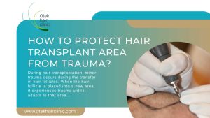 Protect The Hair Transplant Area
