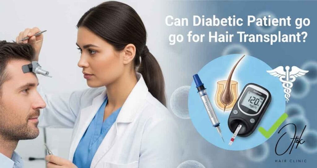 Can Diabetic Patient go for Hair Transplant 1